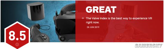 VR设备V社自家VR装备Valve Index获IGN 85分 今朝体验最棒的V